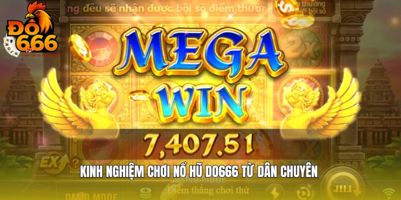 Chia sẻ kinh nghiệm chơi từ dân chuyên